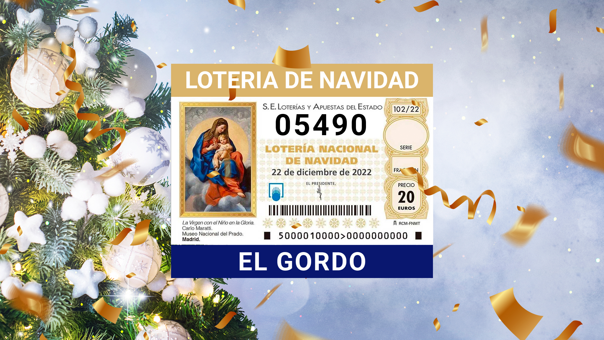 El 05.490 se lleva el Gordo de la Lotería de Navidad 2022