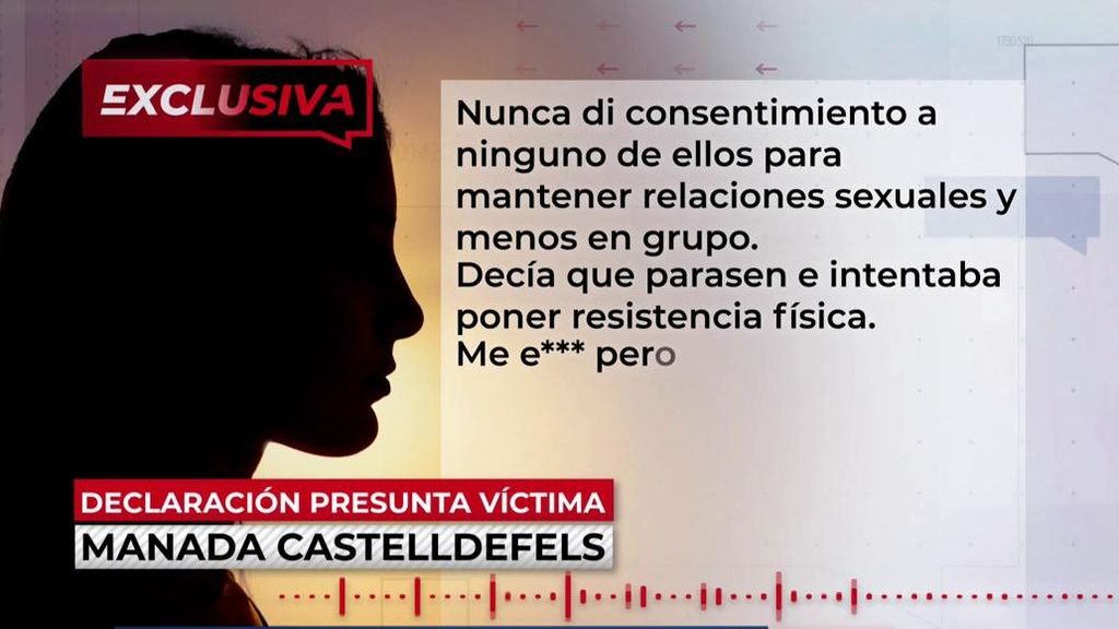 Exclusiva | La declaración de presunta víctima de La Manada de Castelldefels: “Decía que parasen, pero no lo hacían”