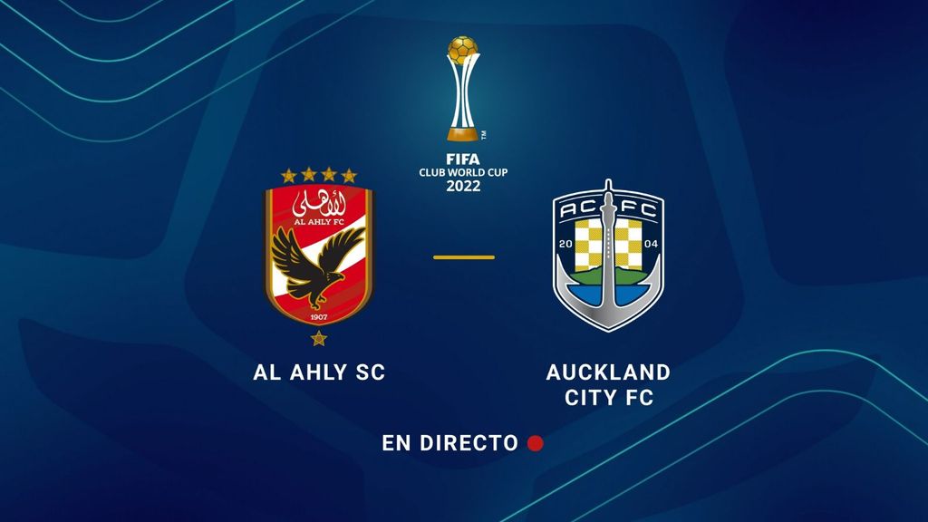 Al-Ahly - Auckland City, en directo hoy: sigue la Copa Mundial de Clubes 2023
