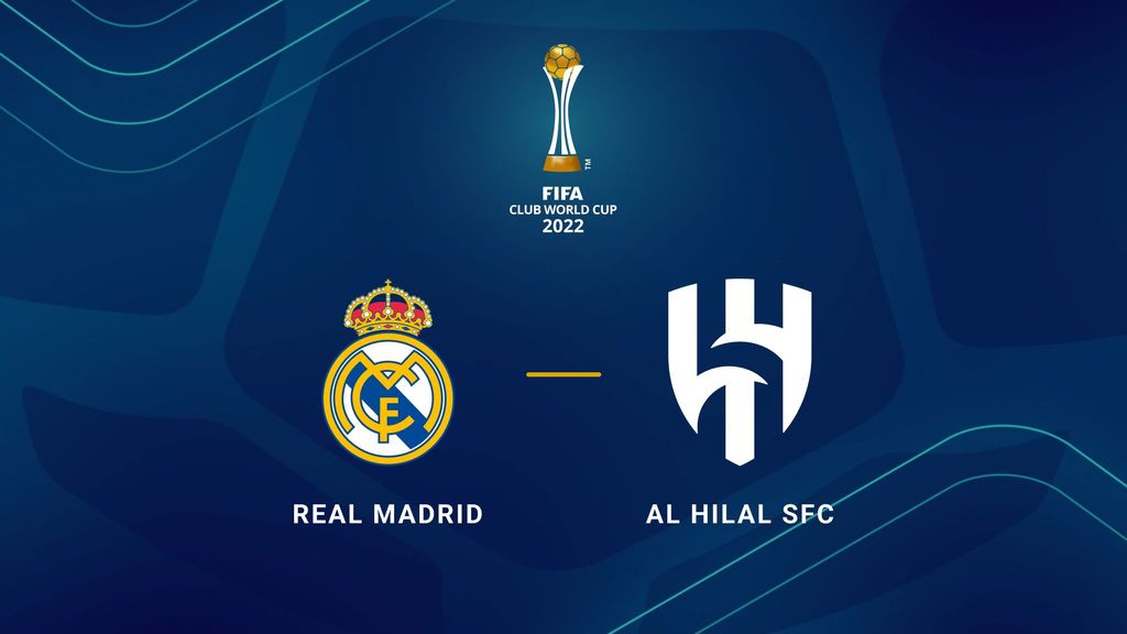 Real Madrid - Al Hilal: cuándo y dónde ver en tv y online el Mundial de Clubes 2023
