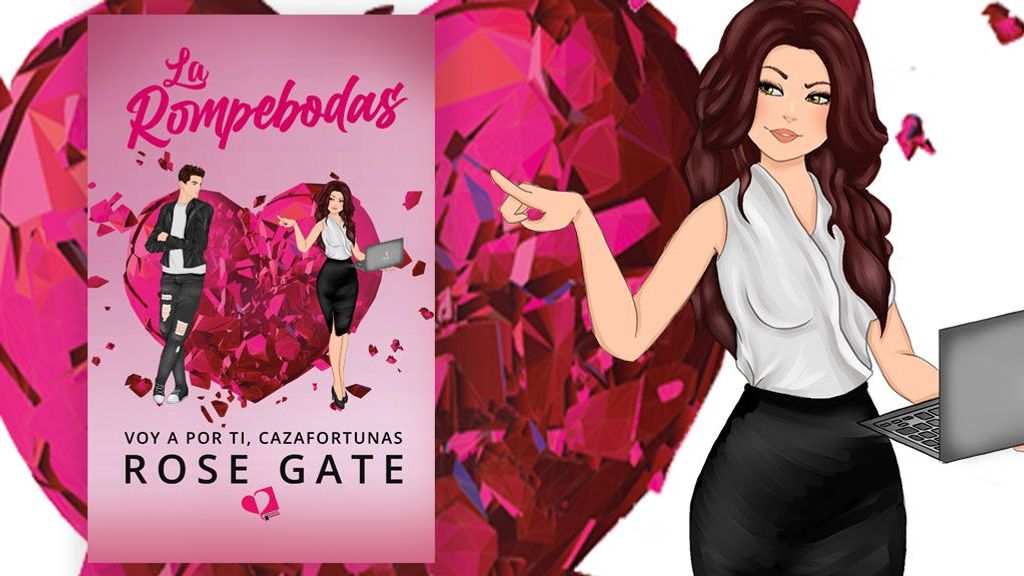 La Rompebodas, la divertidísima comedia romática de Rose Gate