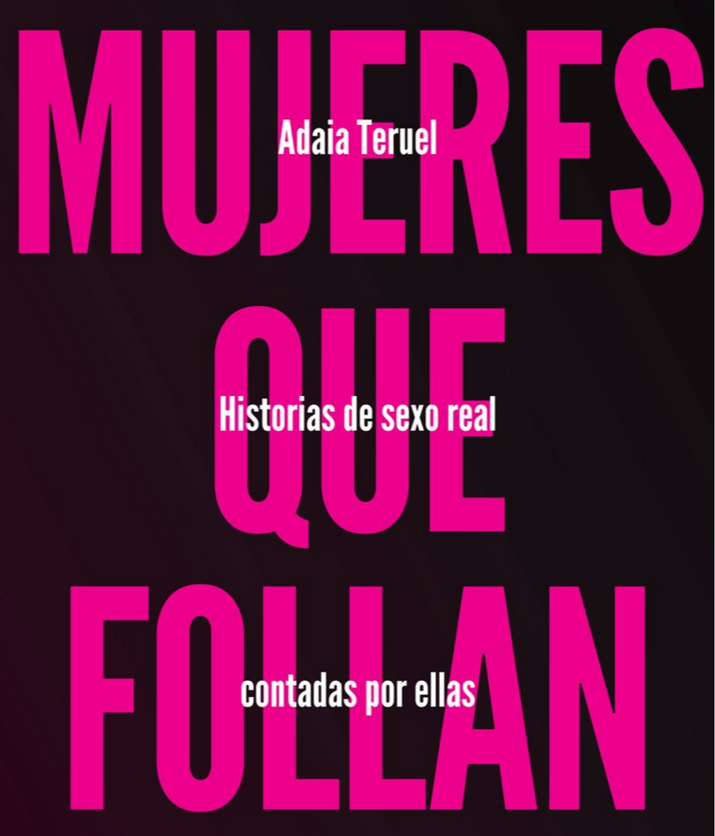 'Mujeres que follan', acaba de aparecer en Libros del K.O