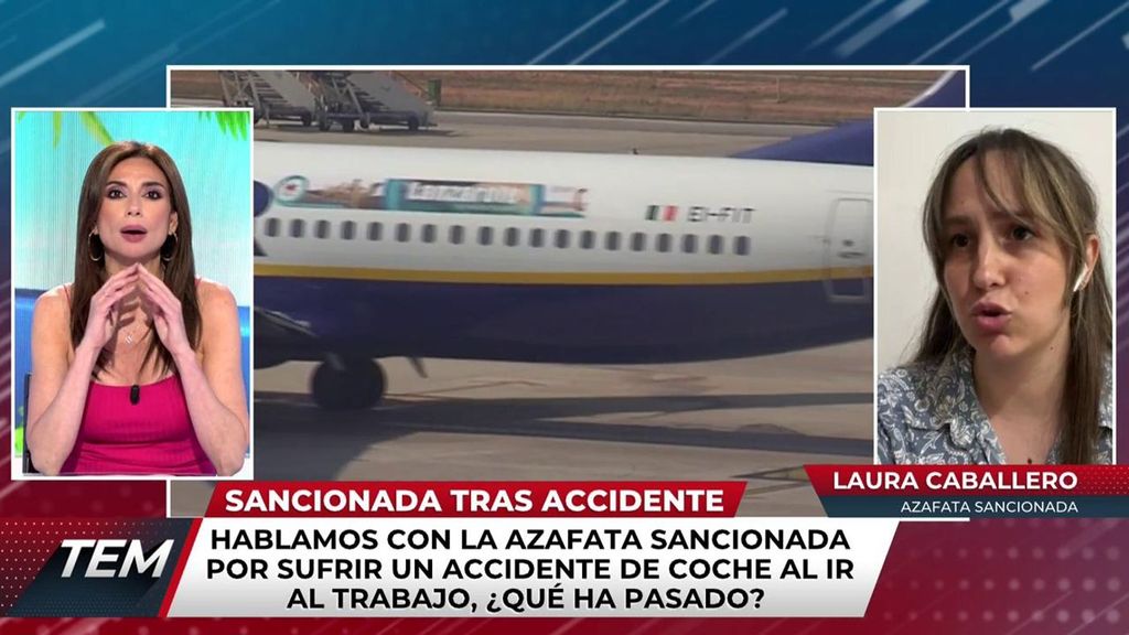 La azafata de Ryanair sancionada tras tener un accidente laboral: "Me han quitado 300 euros" Todo es mentira 2023 Programa 1144