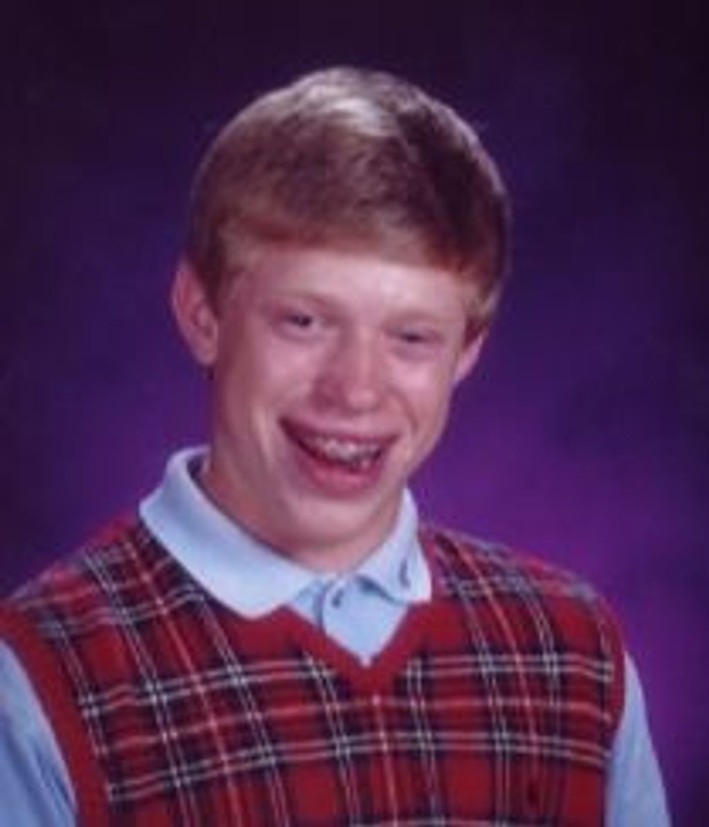 Bad Luck Brian