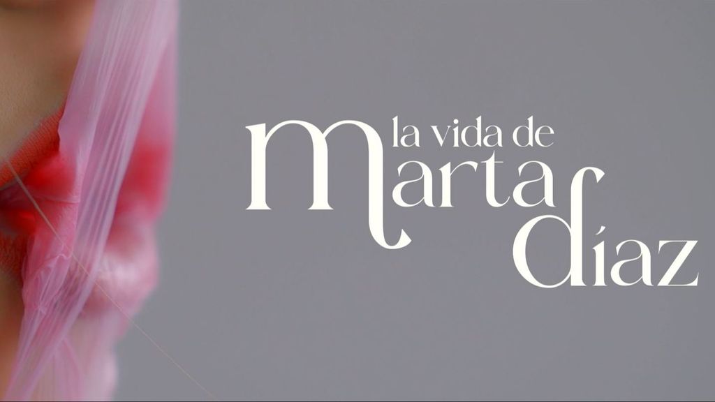 ¡Estreno del tráiler oficial de 'La vida de Marta Díaz'!