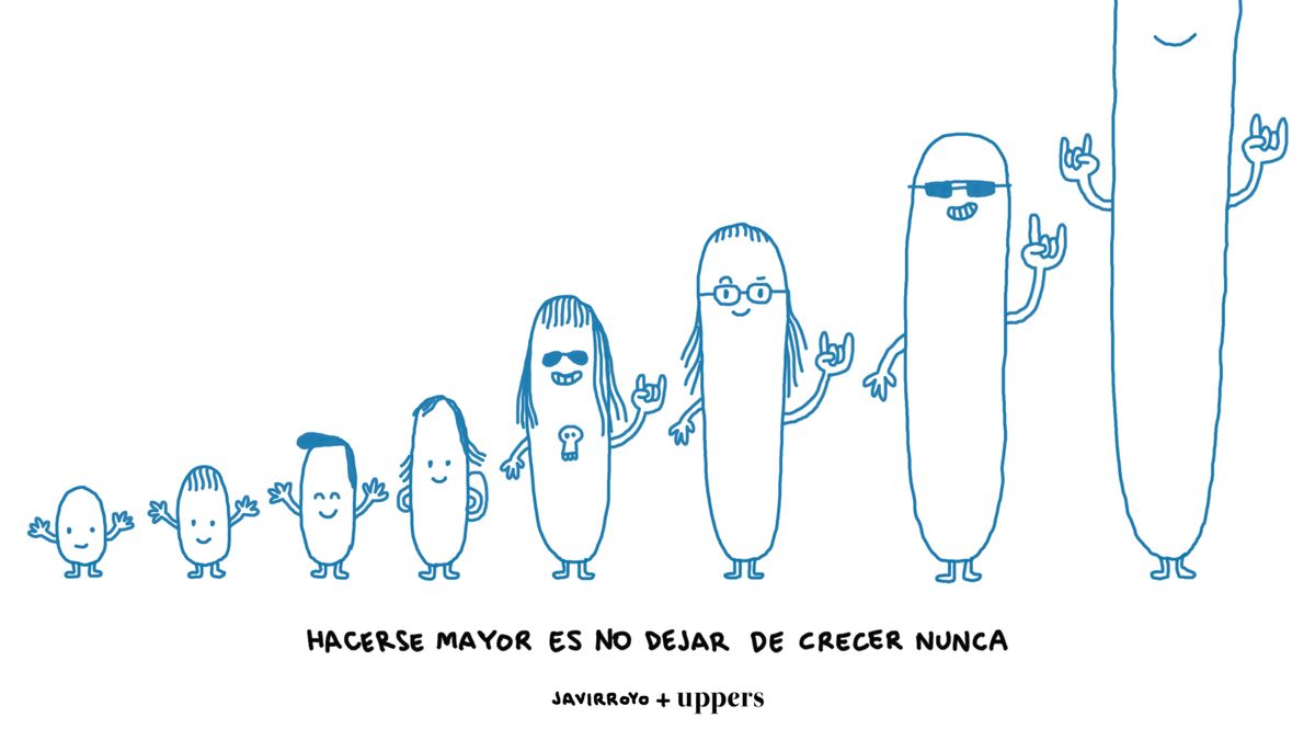 La viñeta de Javirroyo: "Hacerse mayor es no dejar de crecer"