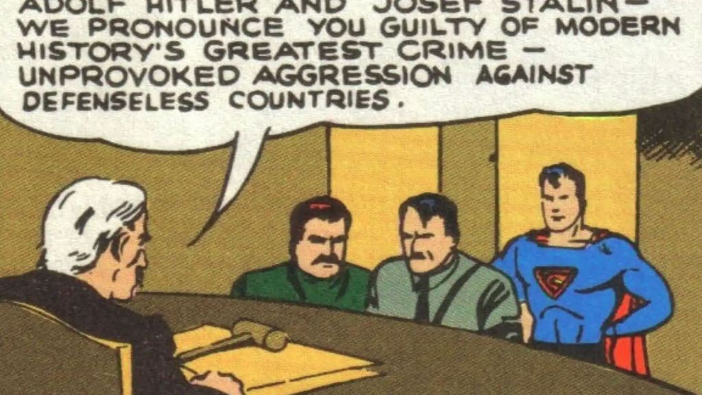 Superman llevó ante los tribunales a los mismísimos Hitler y Stalin
