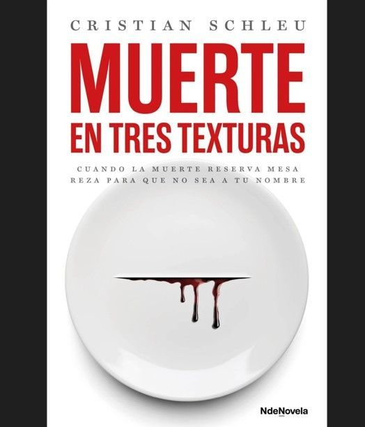La novela de Cristian Schleu combina la tensión del crimen con el ritmo trepidante de la cocina.