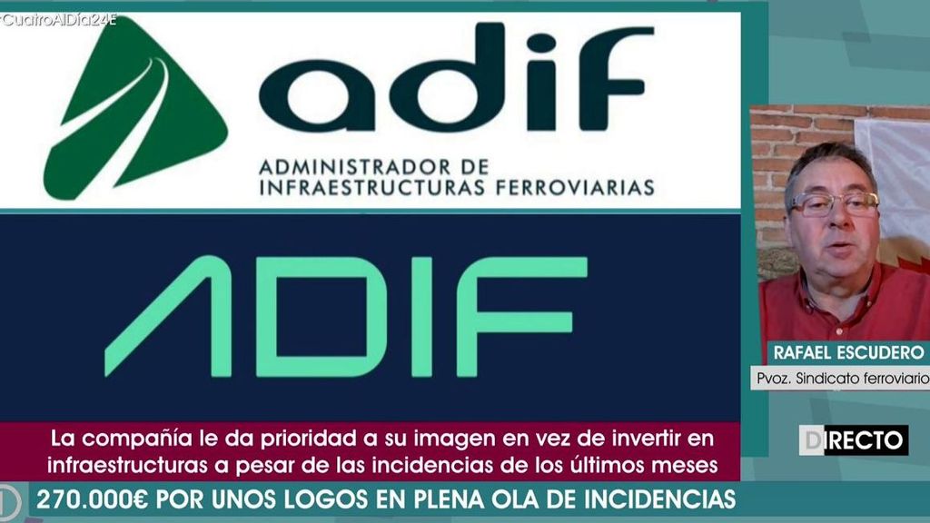 El portavoz del Sindicato Ferroviario, después de que ADIF haya cambiado el logo por 270.000€: "Están indignados"