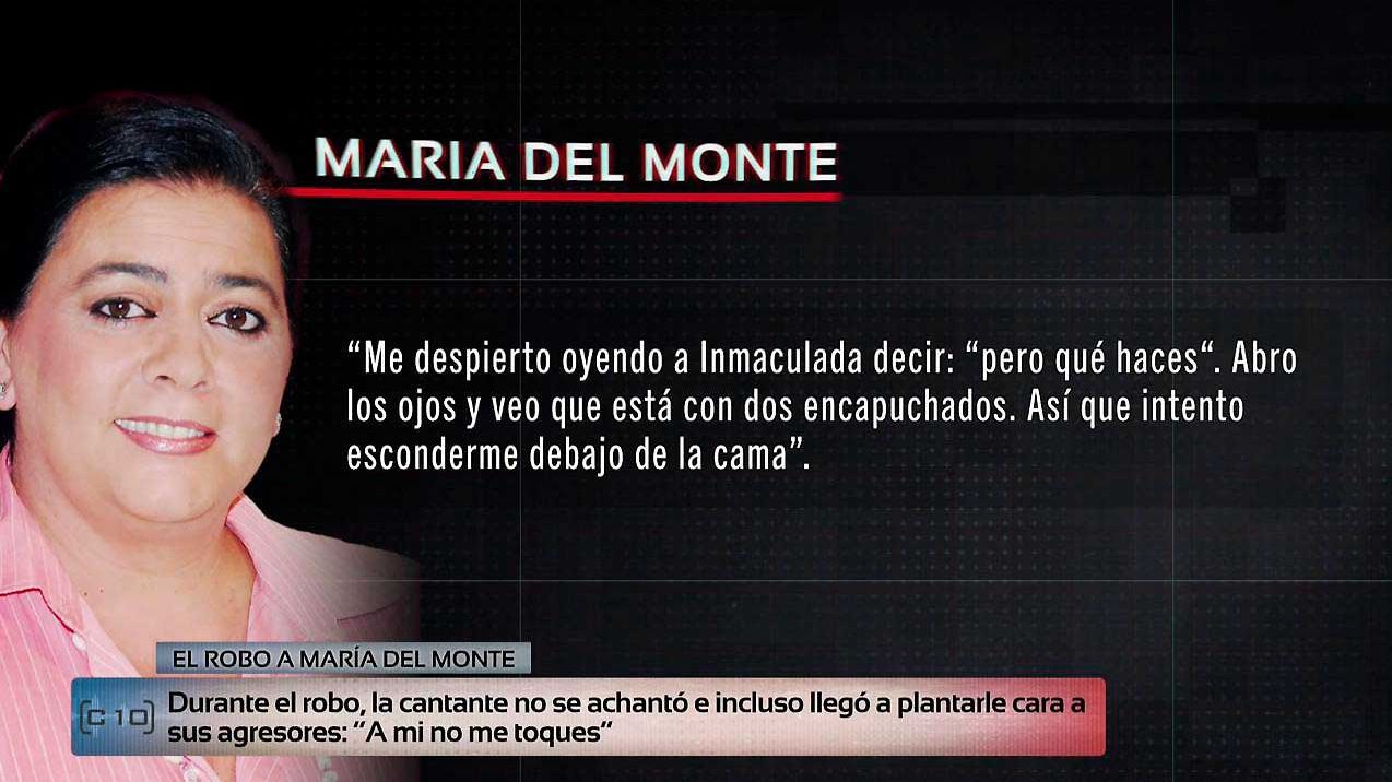 La declaración de María del Monte