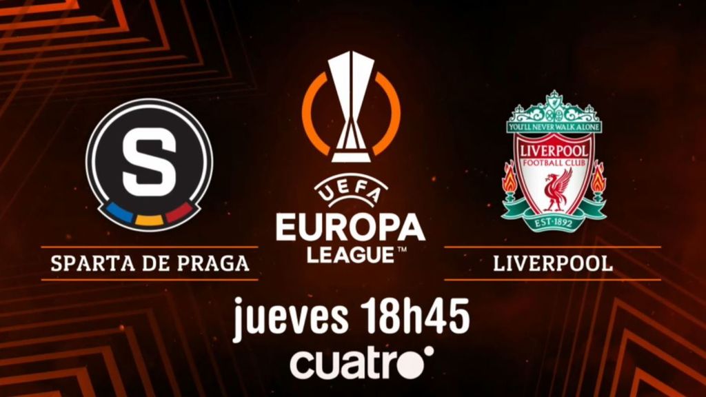 Sparta de Praga-Liverpool, este jueves a las 18:45 horas: ¡el sueño de la Europa League se juega en cuatro!