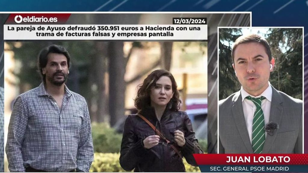 Juan Lobato condena el presunto fraude fiscal de la pareja de Ayuso: "Me siento ofendido como ciudadano"