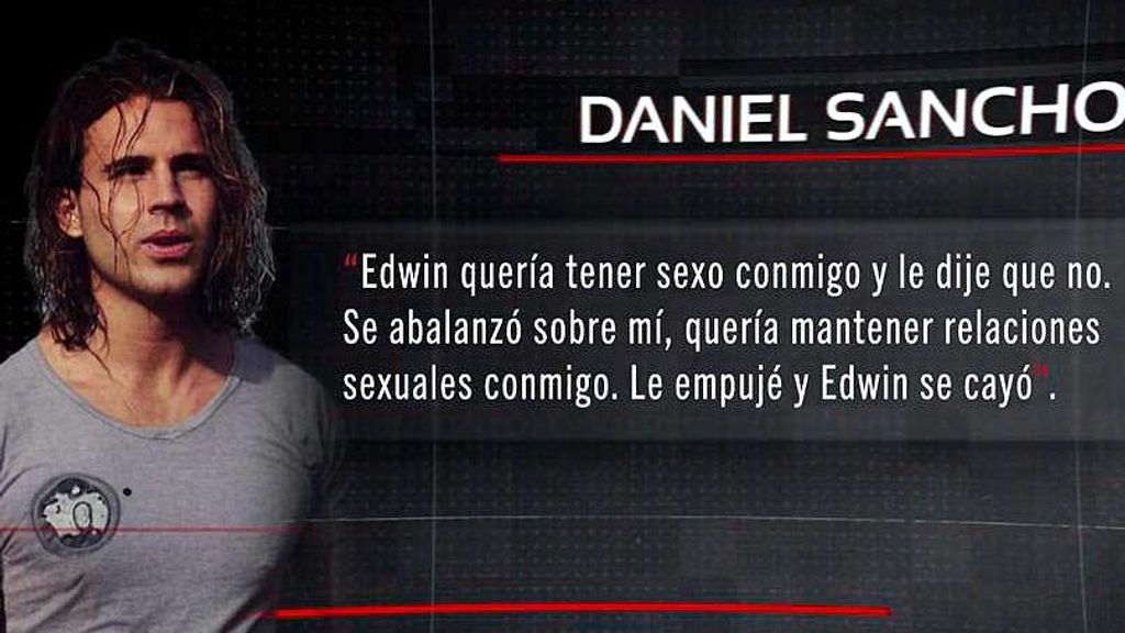 Lo que Daniel Sancho ha dicho ante el juez: "Edwin me golpea y me muerde, le empujé y ambos caímos al suelo"