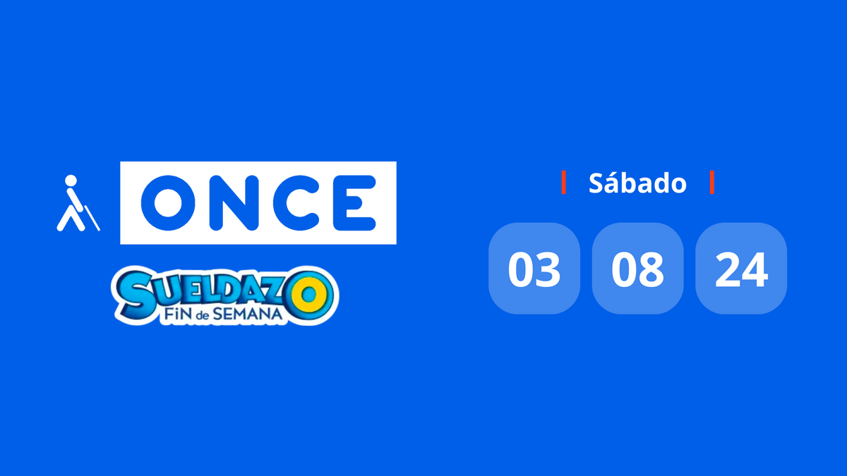 Resultado Sueldazo de la ONCE: comprobar el número premiado hoy sábado 3 de agosto de 2024