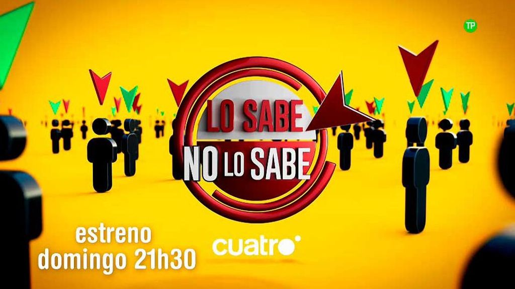 Estreno de 'Lo sabe, no lo sabe'