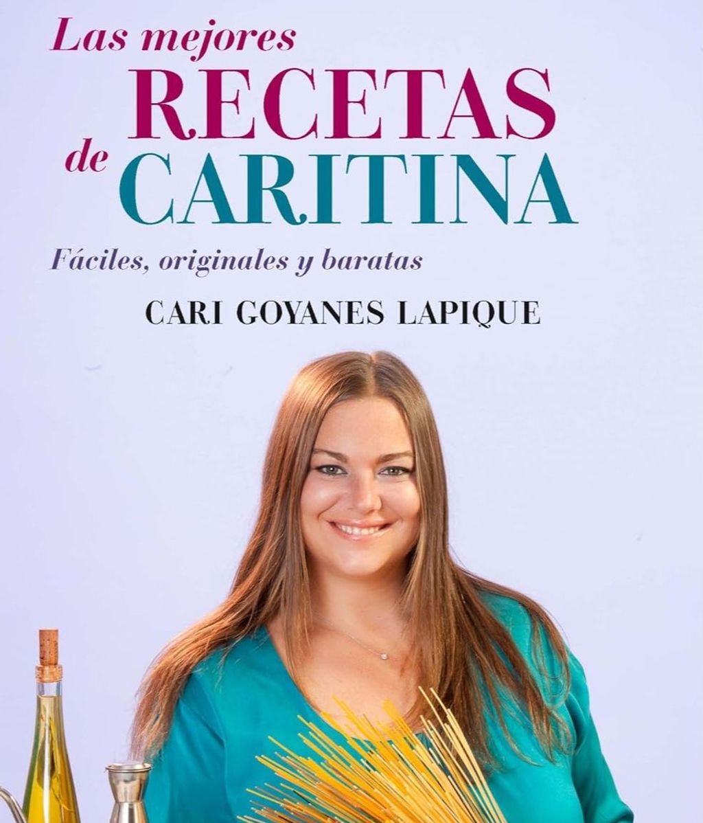 Portada del libro de Caritina Goyanes: 'LAS MEJORES RECETAS DE CARITINA FACILES, ORIGINALES Y BARATAS'