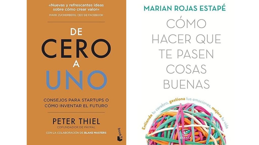 Portadas de los libros 'De cero a uno cómo inventar el futuro' y 'Cómo hacer que te pasen cosas buenas'