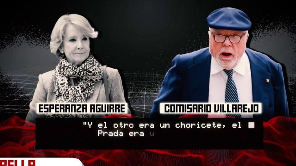 Los audios entre Esperanza Aguirre y Villarejo