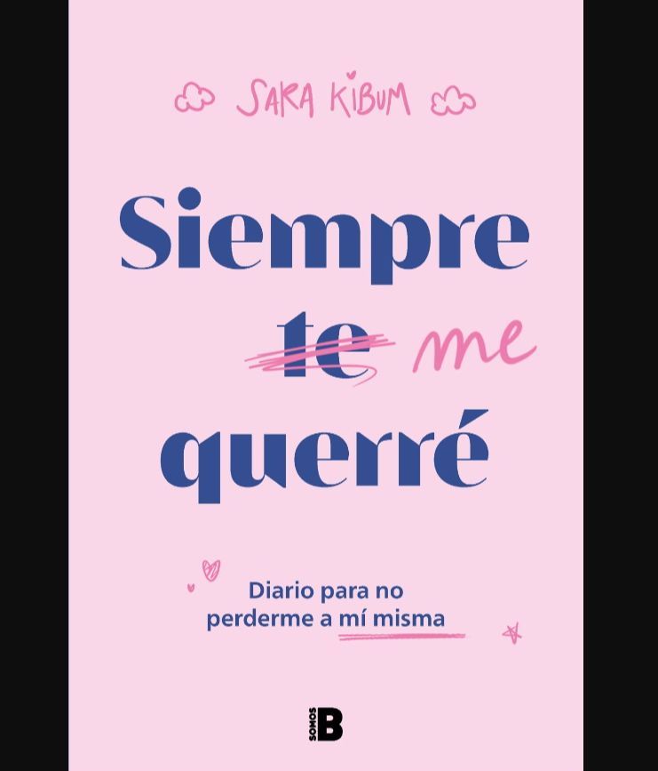 Siempre me querré de Sara Kibun