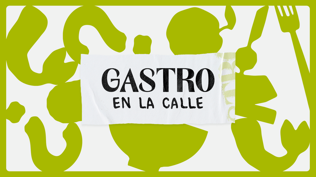 Gastro en la calle