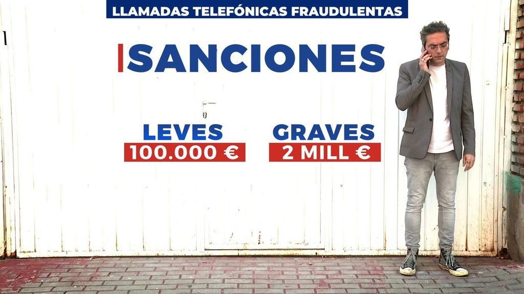 Sanciones a las llamadas telefónicas fraudulentas