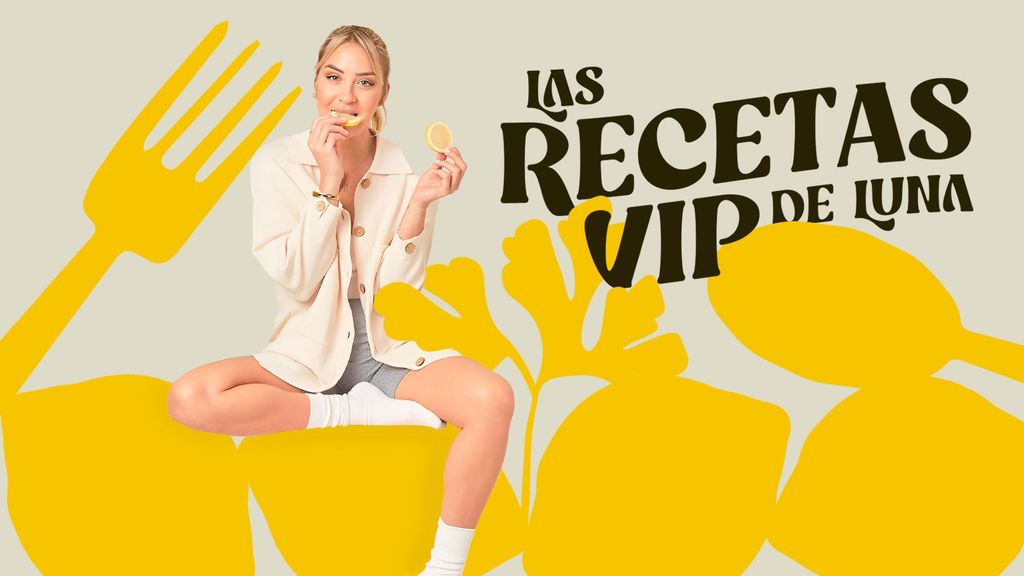 Las recetas VIP de Luna