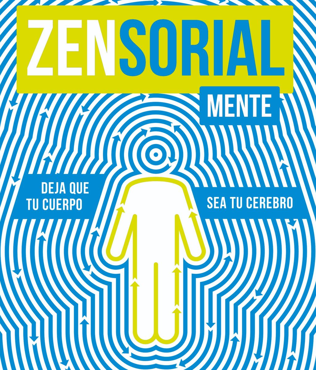 Portada de 'Zensorialmente', de Estanislao Bachrach