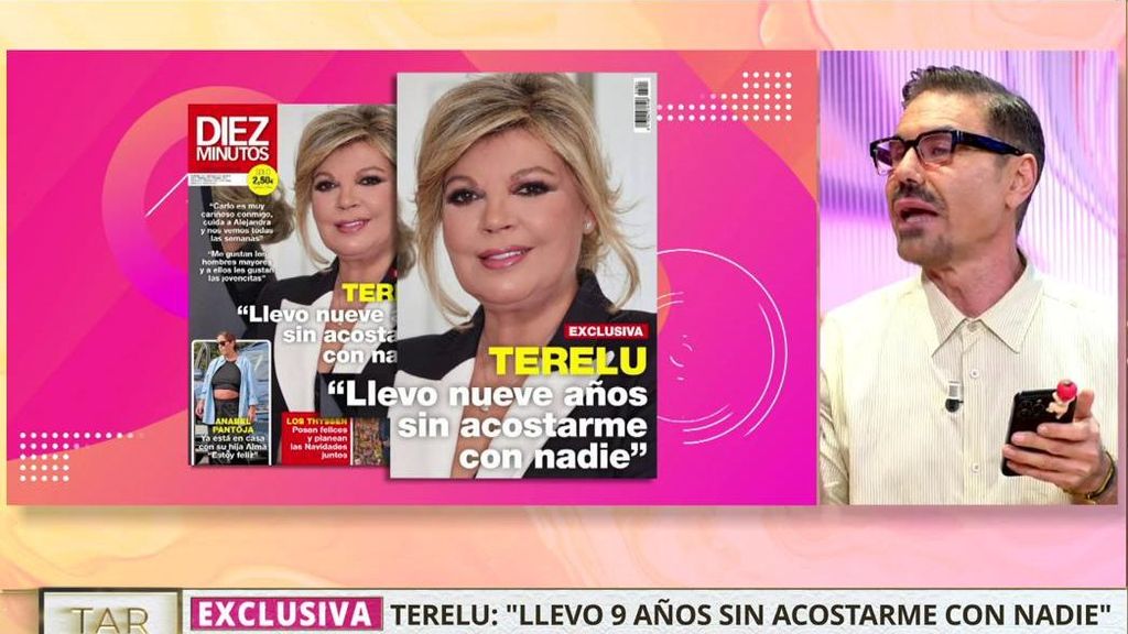 Terelu: "Llevo 9 años sin acostarme con nadie"