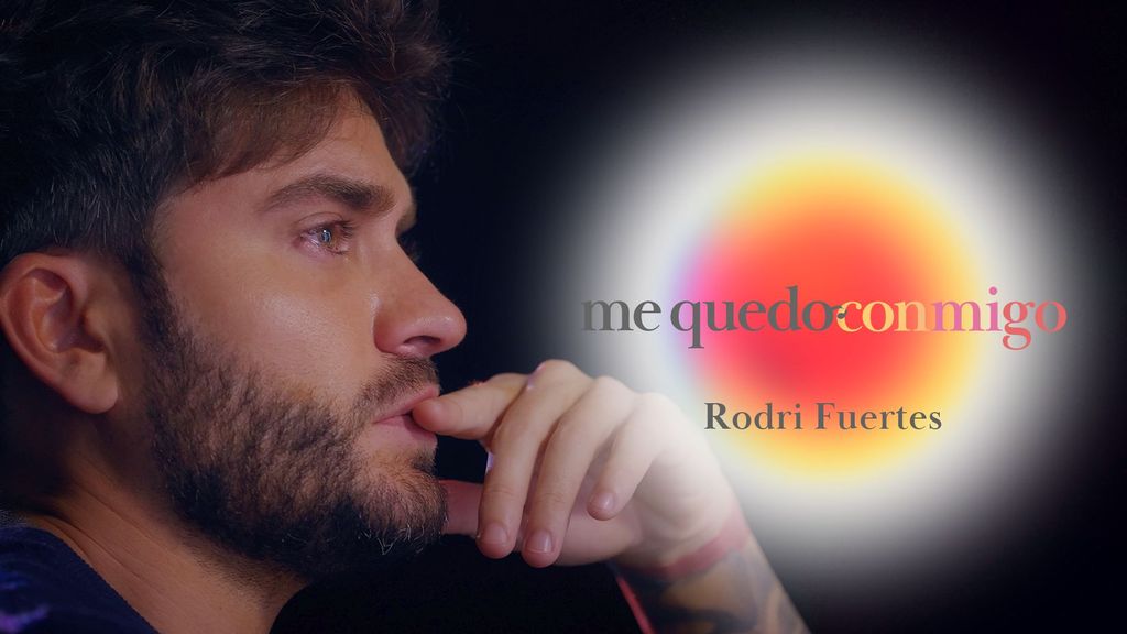 Rodri Fuertes en Me quedo conmigo