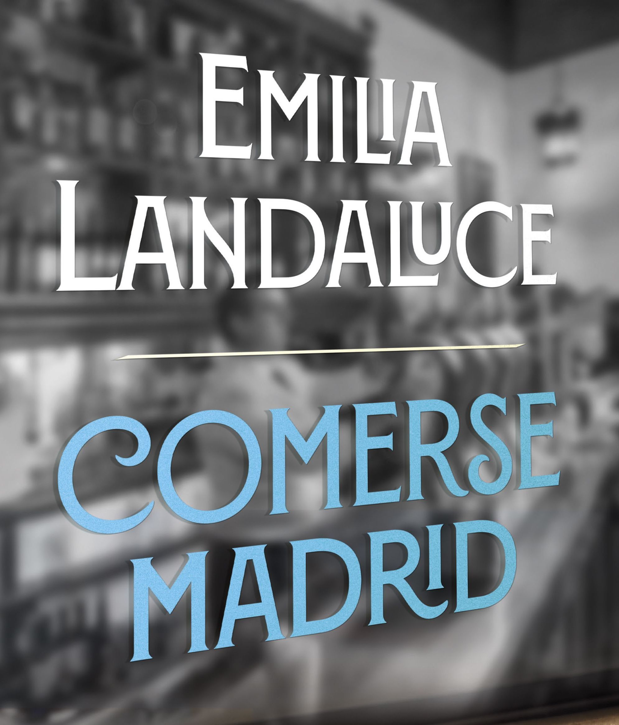 Comerse Madrid, de Emilia Landaluce. FUENTE: Editorial Espasa