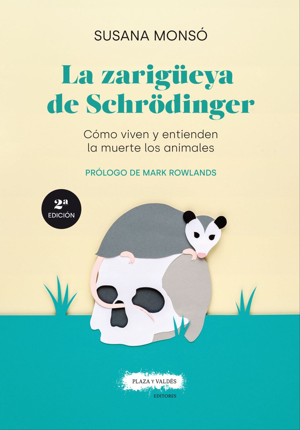 La zarigüeya de Schorödinger