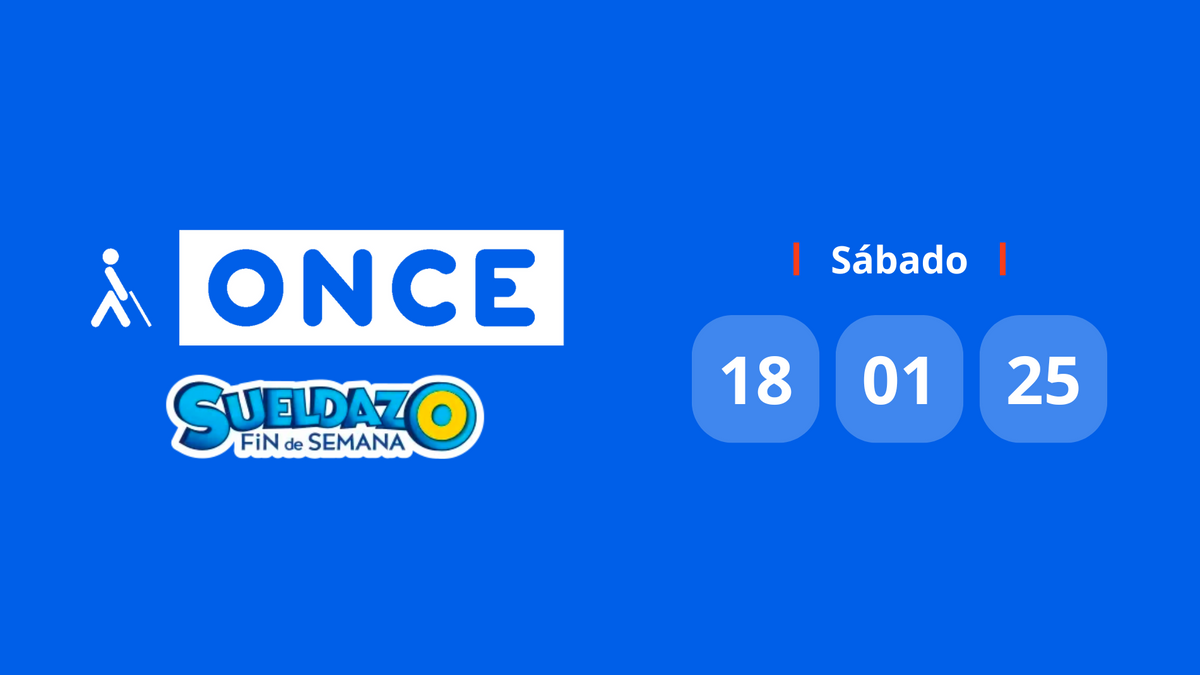 Resultado Sueldazo de la ONCE: comprobar el número premiado hoy sábado 18 de enero de 2025