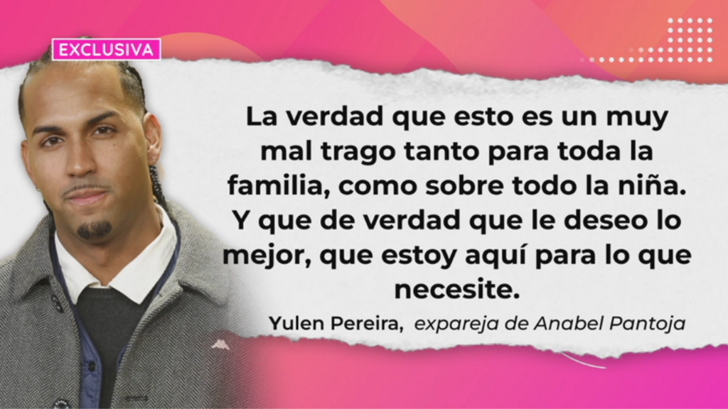 Yulen Pereira, junto a Anabel Pantoja: "Estoy aquí para lo que necesite. Yo a ella la tengo cariño"