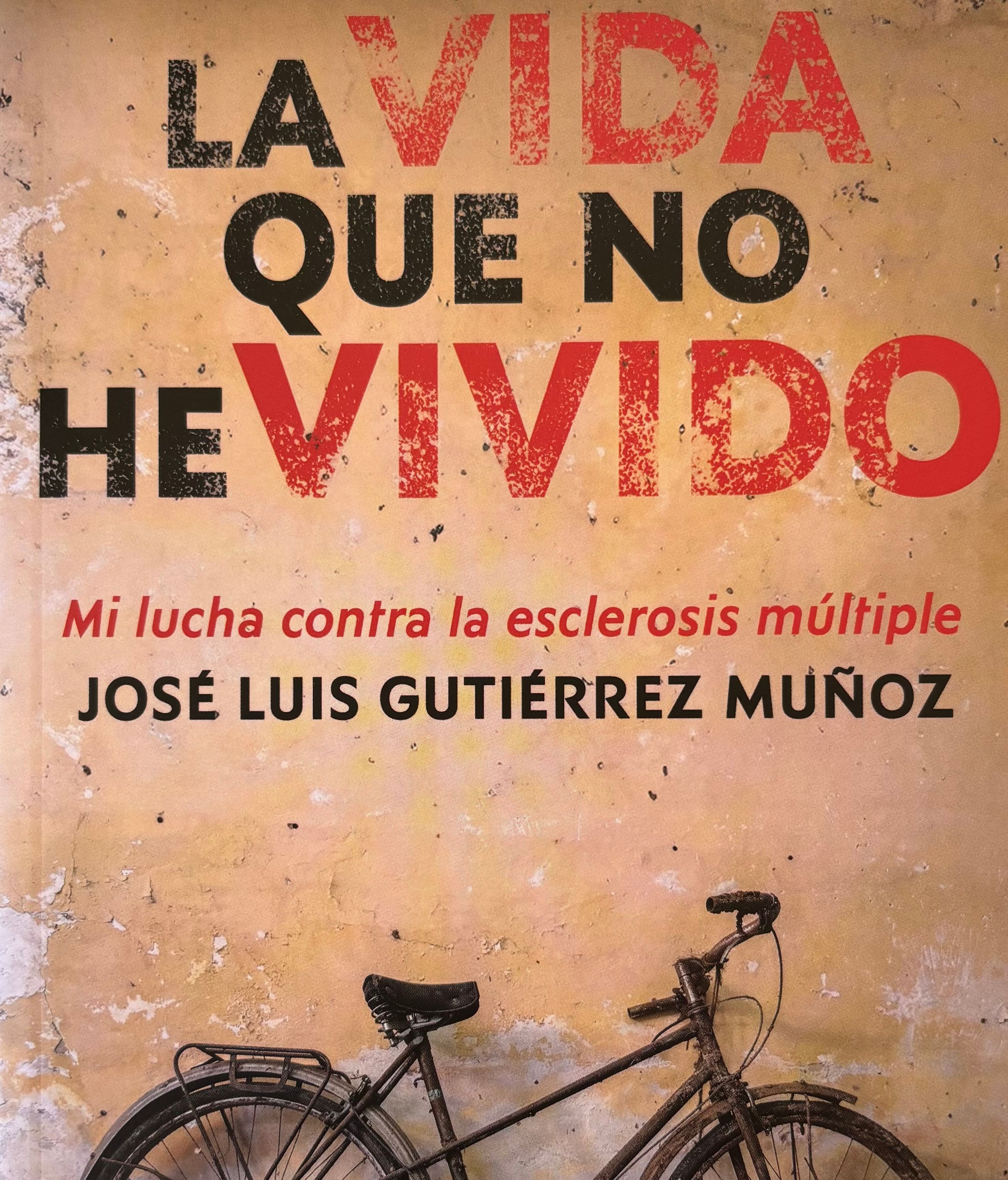 Portada del libro de José Luis Gutiérrez, 'La vida que no he vivido'