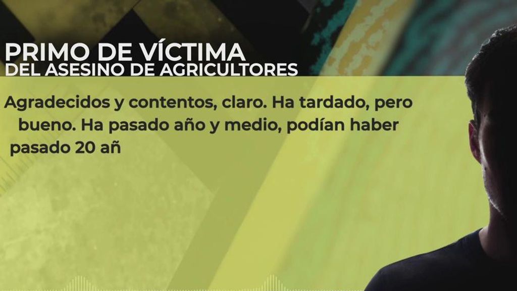 Familiar agricultor asesinado: "Ha sido duro para la mujer y los hijos. La mujer no ha levantado cabecita"