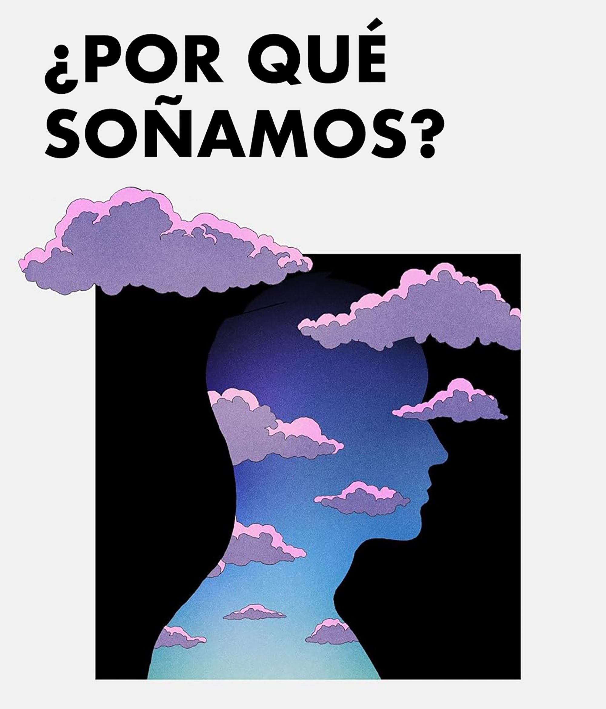 ¿Por qué soñamos?