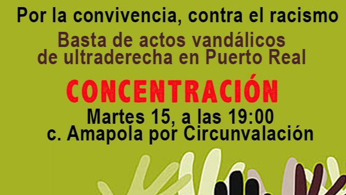 Convocatoria a la concentracion que la Asociación Pro Derechos Humanos ha puesto en marcha en el municipio gaditanos de Puerto Real