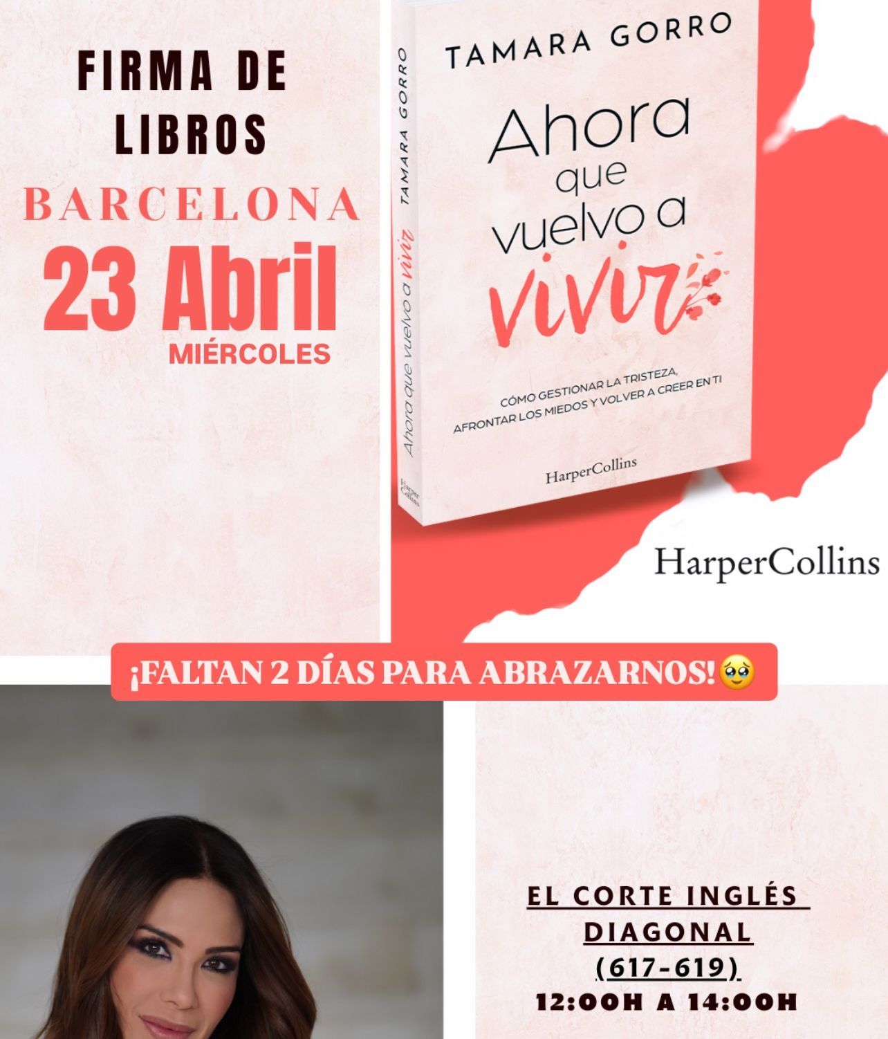Presentación de 'Ahora que vuelvo a vivir', el sexto libro de Tamara Gorro, en Barcelona