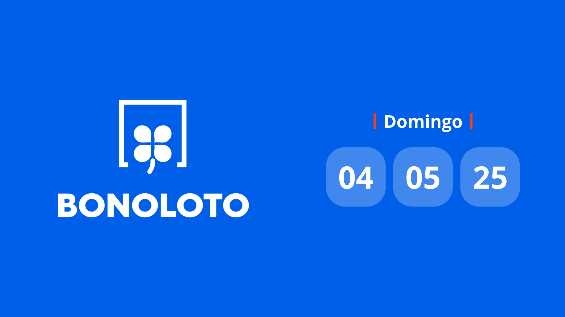 Resultado Bonoloto: comprobar número premiado hoy domingo 4 de mayo de 2025