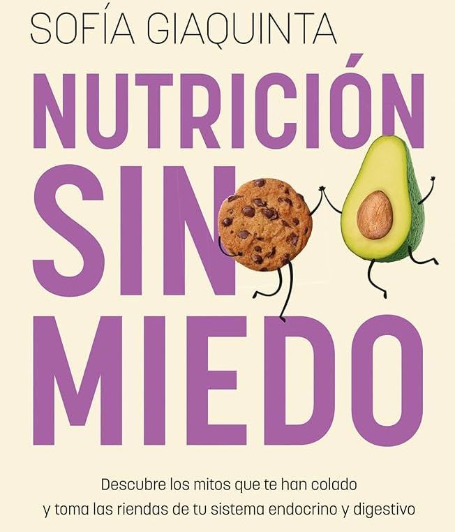 'Nutrición sin miedo'
