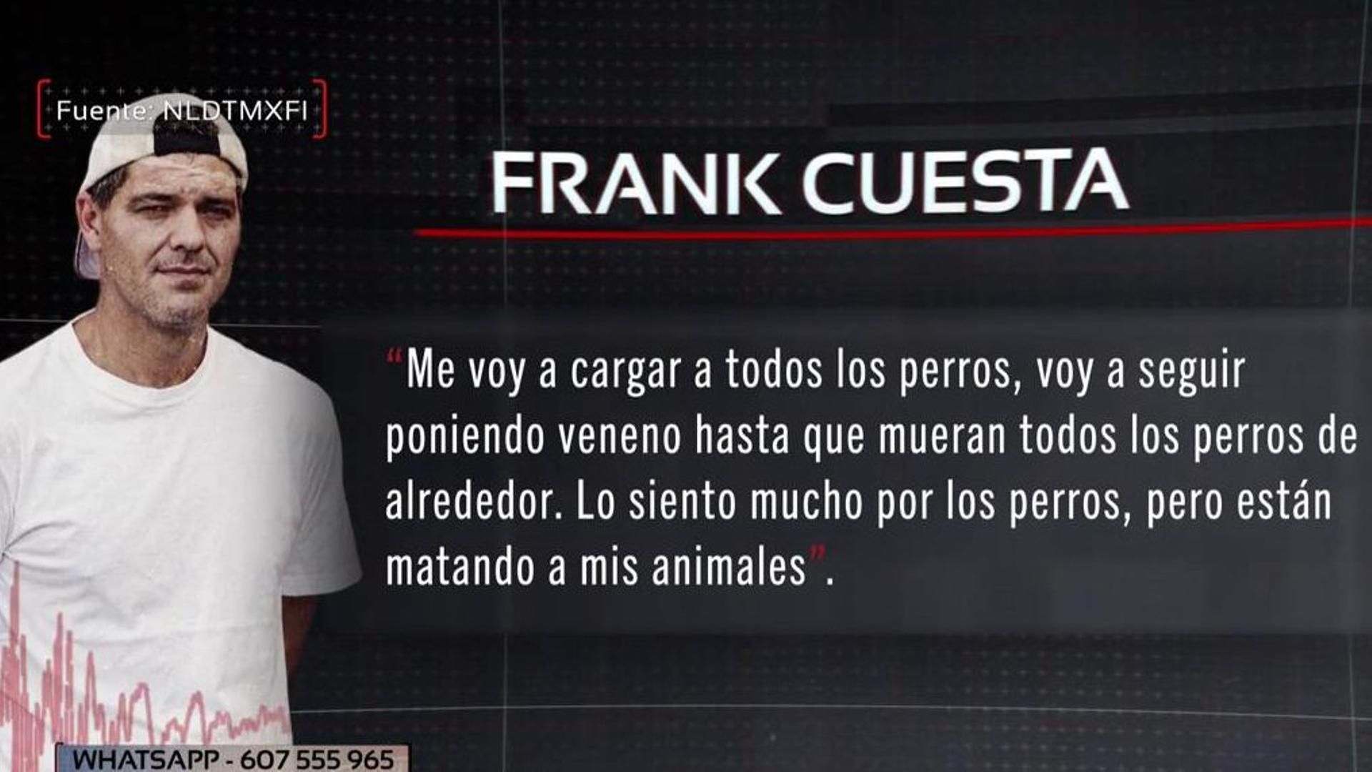 Salen a la luz unos comprometedores audios de Frank Cuesta admitiendo que envenena a perros y gatos: "Les voy a tender una trampa"