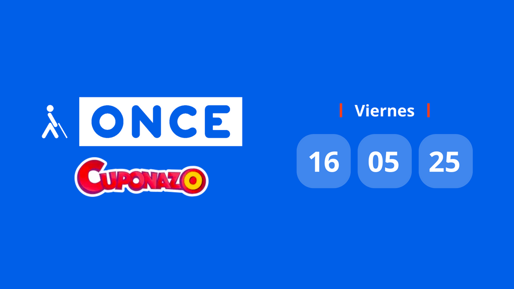 Resultado Cuponazo de la ONCE: comprobar número premiado hoy viernes 16 de mayo de 2025