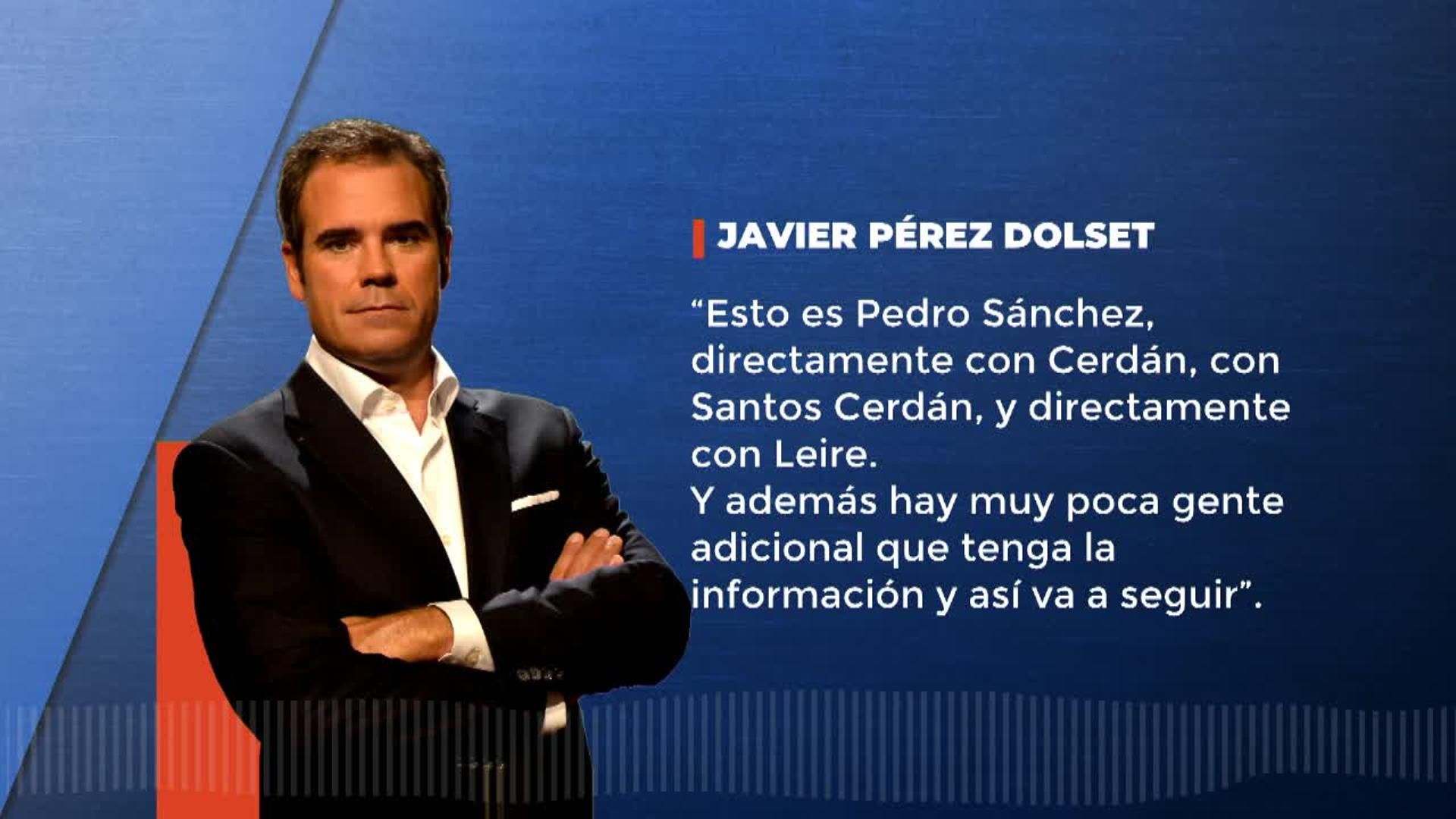 Javier Pérez Dolset, un nuevo 'fontanero' de PSOE destapa a los líderes de la operación: "Es Pedro Sánchez con Santos Cerdán"
