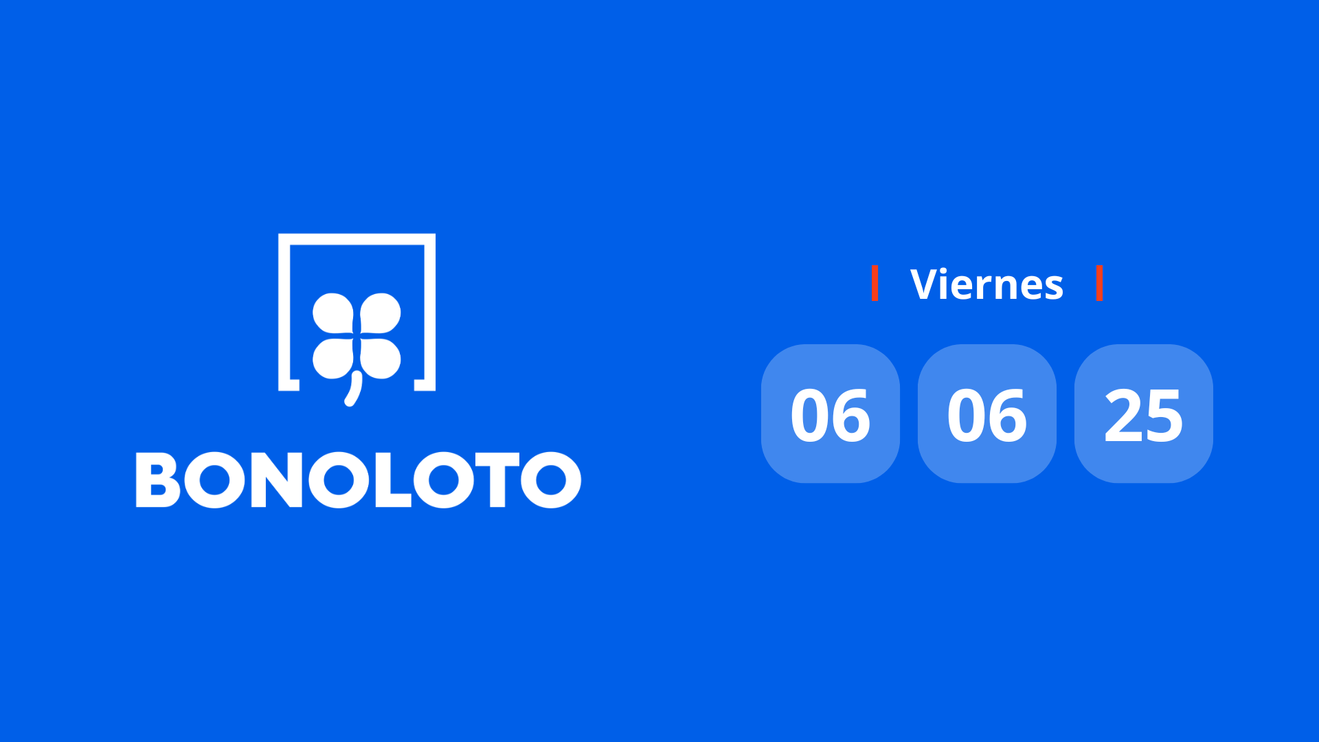 Resultado Bonoloto: comprobar número hoy viernes 6 de junio de 2025