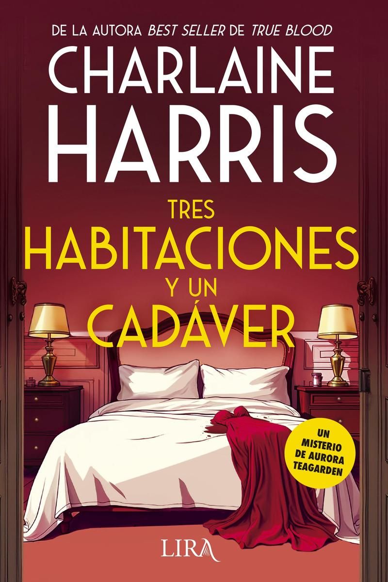 Tres Habitaciones Y Un Cadáver, Charlaine Harris