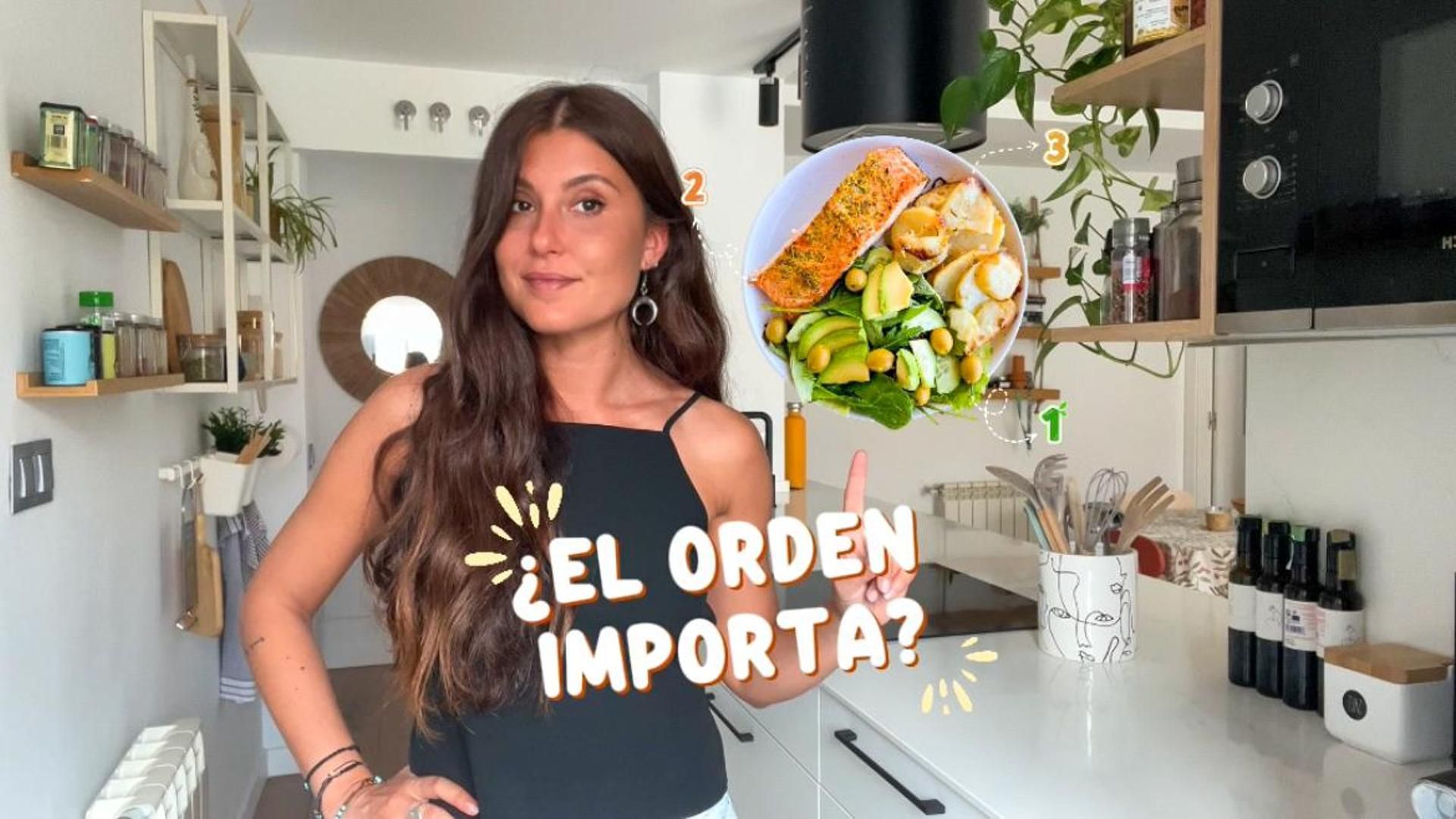 ¿Sabías que el orden en el que comes los alimentos importa?