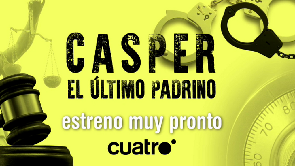 La banda que puso en jaque a los cuerpos de seguridad españoles: 'Casper, el último padrino', estreno muy pronto en Cuatro
