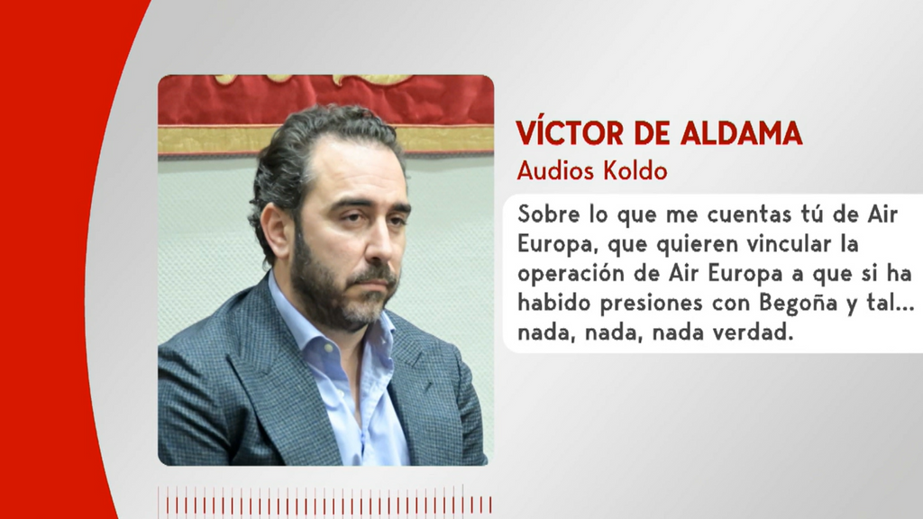 Nuevos audios del caso Koldo: Víctor de Aldama niega presiones de Begoña Gómez por el rescate Air Europa