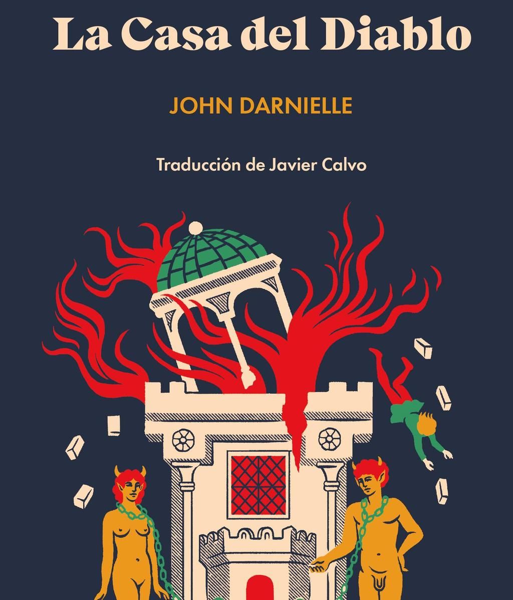 'La casa del diablo' - John Darnielle