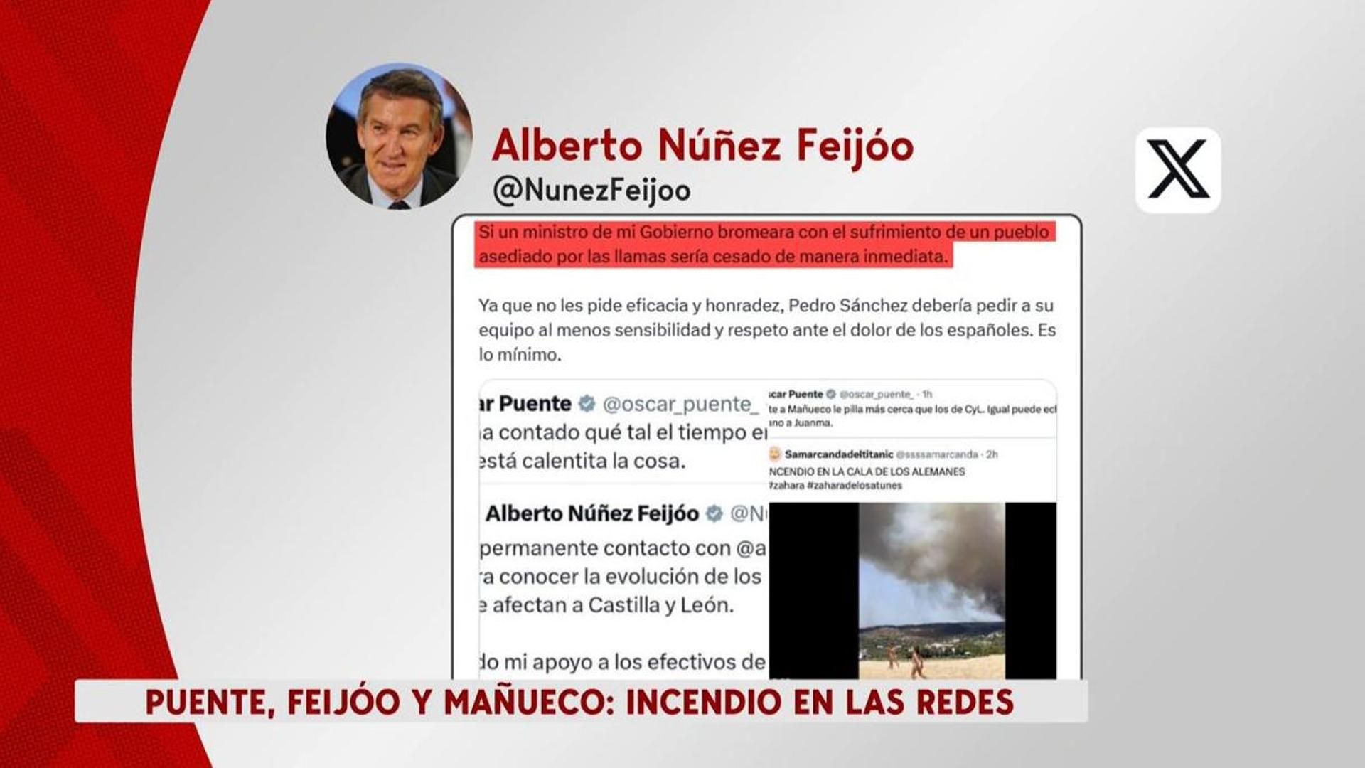 Incendio político entre Puente, Mañueco y Feijóo a costa de los fuegos